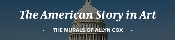 The American Story in Art: The Murals of Allyn Cox