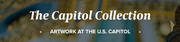 The Capitol Collection: Artwork at the U.S. Capitol
